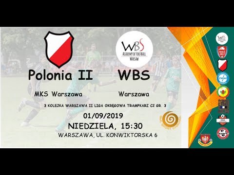 Polonia Warszawa II - WBS Warszawa 2006 1 września 2019