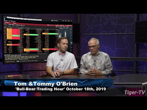 October 18th, 2019 - Bull-Bear Trading Hour on TFNN