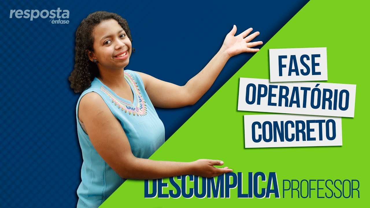 Atividades para o Estágio Operatório Concreto - RESPOSTA #4