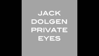 Jack Dolgen - Private Eyes by Hall and Oates
