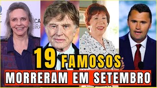 VEJA os FAMOSOS QUE MORRERAM em SETEMBRO DE 2025 e VOCÊ NEM IMAGINAVA | FAMOSO FALECIDOS [2025]