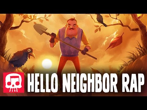 HELLO NEIGHBOR RAP by JT Music - “Hello and Goodbye”