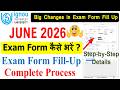 IGNOU June 2026 Exam Form Fill Up Online IGNOU Exam Form Online Kaise Bhare 2026 Complete Process