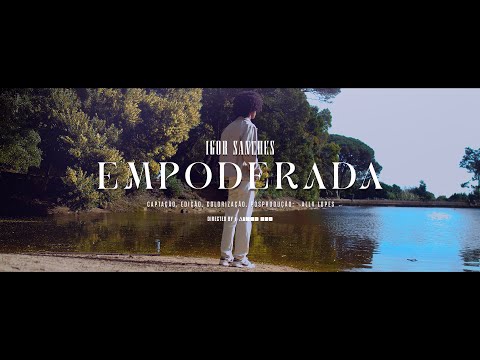 Igor Sanches- Empoderada _[ Oficial Video ]