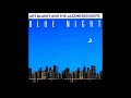 Blue Night - Art Blakey and the Jazz Messengers - (Full Album)