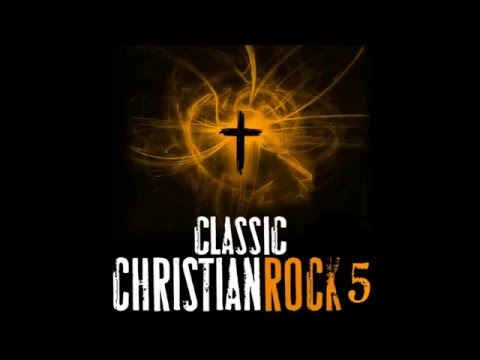 Classic Christian Rock 5