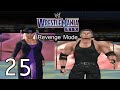 WWE Wrestlemania XIX - Revenge Mode Part 25 ...