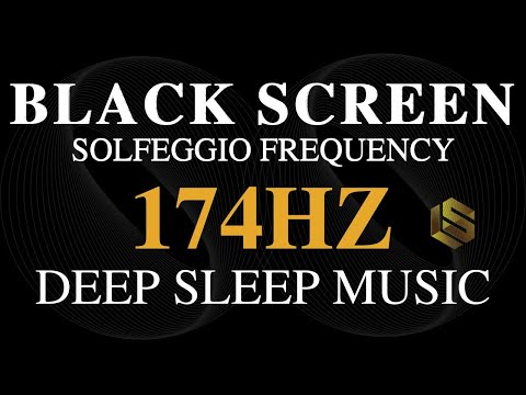 Sleep Music | 174 Hz The Deepest Healing Solfeggio Frequency - Heal Emotional & Physical Pain
