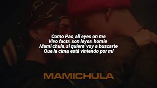 Trueno, Nicki Nicole, Bizarrap - MAMICHULA | LETRA Trueno, Nicki Nicole, Bizarrap - MAMICHULA | LETRA
