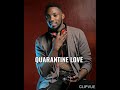 Yverry Quarantine love lyrics video