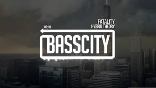 Hybrid Theory - Fatality