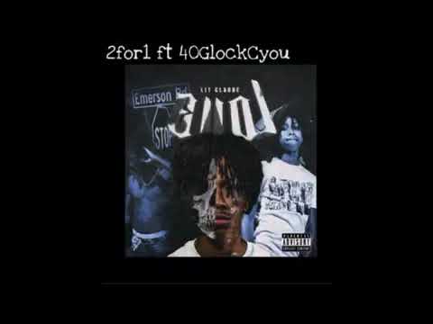 LitClaude - 2For1 ft 40GlockCyou (AUDIO)