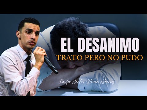 El DESANIMO TRATO PERO NO PUDO 🤯🔥 PASTOR CARLOS STEVEN ALVAREZ