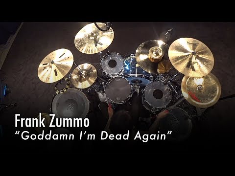 Frank Zummo – "Goddamn I'm Dead Again"