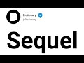 Sequel Meaning In English