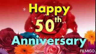 HAPPY 50th ANNIVERSARY WISHES IN ENGLISH # WITH SONG