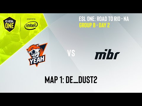 YEAH GAMING VS MIBR | MAP 1 DE_MIRAGE | ESL ONE: ROAD TO RIO - NA DAY 2