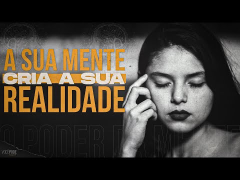 A Sua Mente Cria a Sua Realidade: Descubra como sua mente pode moldar seu futuro #opoderdamente
