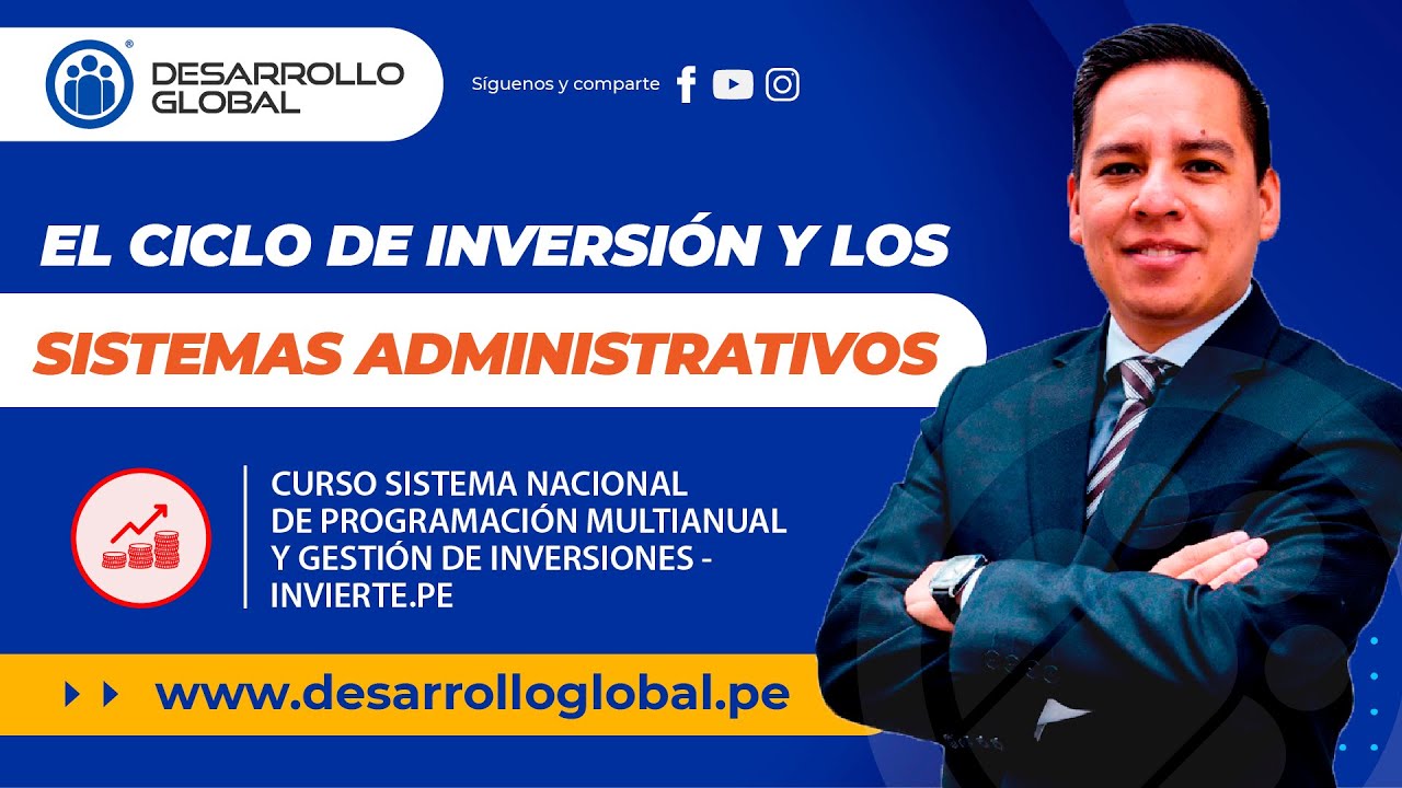 El Ciclo de Inversión y los Sistemas Administrativos