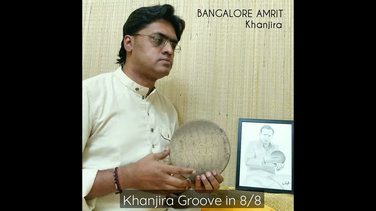 KANJIRA GROOVE IN 8/8 BY BANGALORE AMRIT #kanjira #khanjira