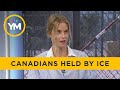 ICE Held Two Canadian Toddlers in Custody This Year | Your Morning