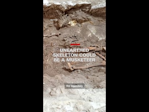Unearthed skeleton could be a musketeer