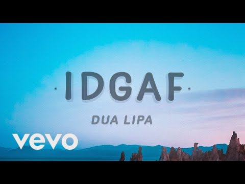 [1 HOUR 🕐 ] Dua Lipa - IDGAF (Lyrics)