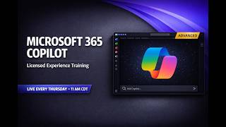 Microsoft 365 Copilot Chat (Licensed) User Training Series