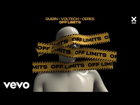 GUI2IN, Voltech, CERES - Off Limits (Audio)