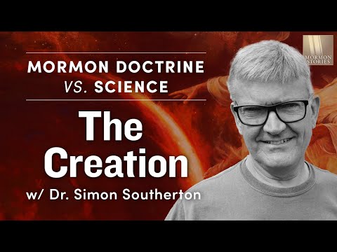 1542: The Creation - Mormon Doctrine vs. Science w/ Dr. Simon Southerton #01