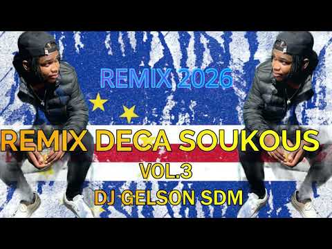 REMIX DECA SOUKOUS VOL.3(OS MELHORES) BY DJ GELSON SDM