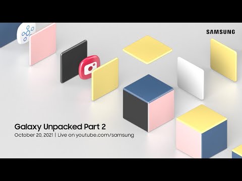 Galaxy Unpacked 2021 Part 2 : le teaser