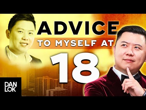 What I Would Do If I Were 18 Years Old Again - Advice To My Younger Self