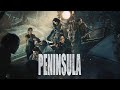 The Train To Busan Presents Peninsula Official Trailer