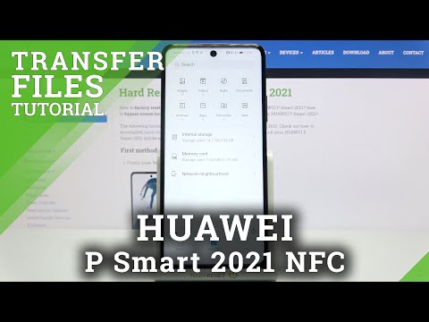 How to Transfer Files on HUAWEI P Smart 2021 NFC – Move Files