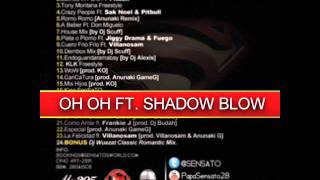Sensato - Oh Oh Ft. Shadow Blow