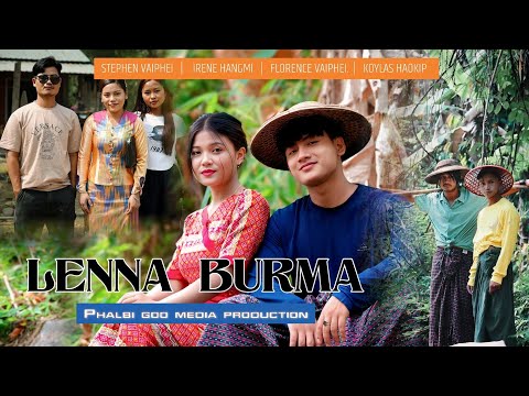 Lenna Burma || Thadou Kuki Feature Film ||