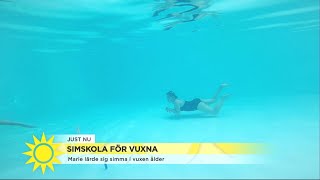 Marie kunde inte simma – så vågade hon ut på djupt vatten  - Nyhetsmorgon (TV4)