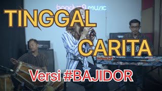 Download lagu #BAJIDOR TINGGAL CARITA - NOVA | VERSI FANNY SABILA mp3