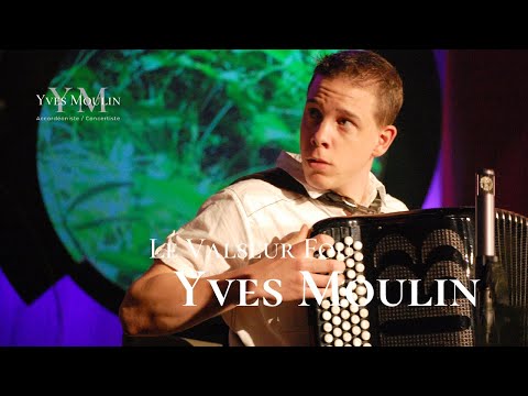 YVES MOULIN - LE VALSEUR FOU