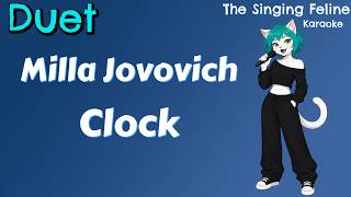 Milla Jovovich - Clock ❤️ DUET | Karaoke Version by The Singing Feline