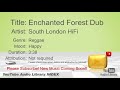 New Free Music 2018 Enchanted Forest Dub South London HiFi Reggae Happy YouTube Audio Library BGM