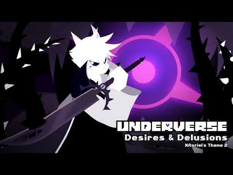 Underverse OST - Desires & Delusions [XTale Asriel's Theme 2]