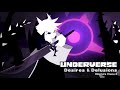 Underverse OST - Desires & Delusions [XTale Asriel's Theme 2]