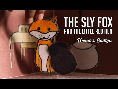 The Sly Fox And The Little Red Hen