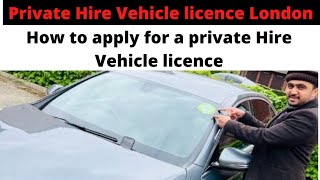 How to Apply for a private hire vehicle licence/TFL vehicle inspection procedure