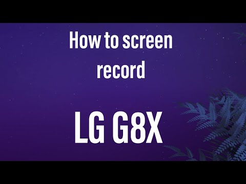 How to screen record on lg g8x | Screen recording