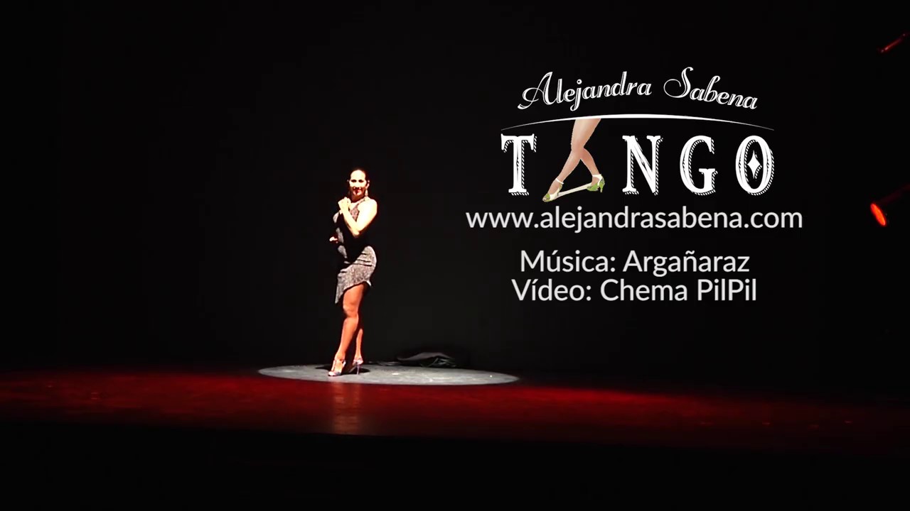 Solo de tango femenino. Alejandra Sabena. Música: Argañaraz-Héctor Varela.
