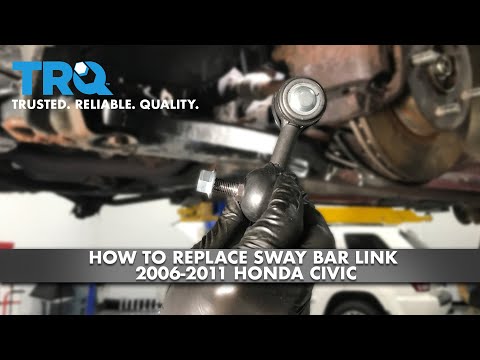 How to Replace Sway Bar Link Honda Civic 2006 - 2011