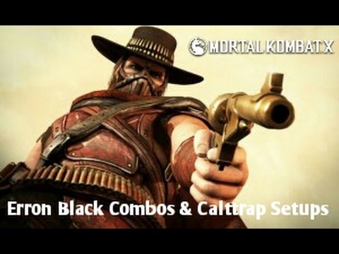 Mortal Kombat X: Quick Erron Black Combos & Calttrap Setups Guide
